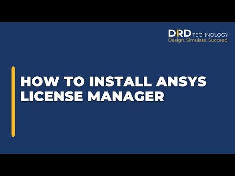 How to Install Ansys License Manager