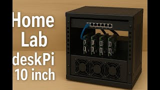My Ultimate HomeLab Setup | DeskPi 12U 10" Mini Rack Build Tour