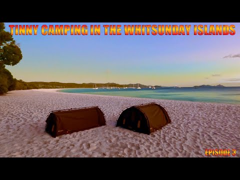 Tinny Camping In The Whitsunday Islands Episode 3