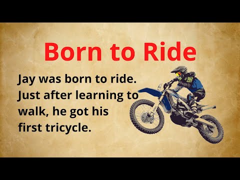 Born to Ride | Short English Story | Improve English