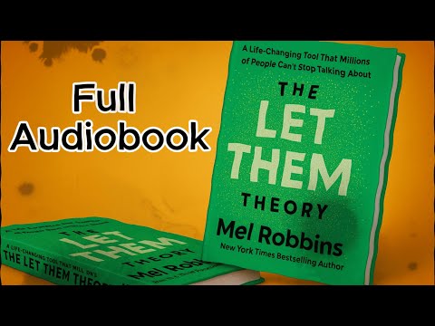 The Let Them Theory by Mel Robbins Full Audiobook