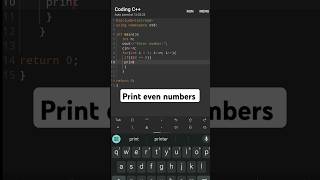 Print even numbers by using for loop in c++ #cppcode #learncpp
