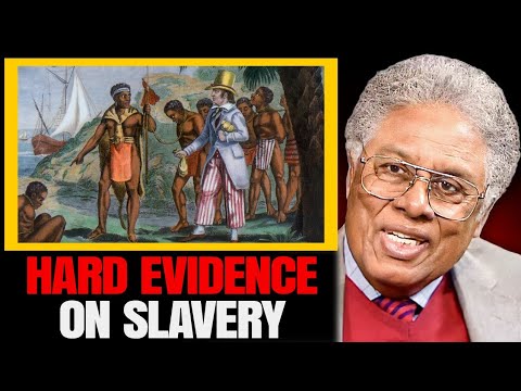 Thomas Sowell Debunks Myths on Slavery with Facts