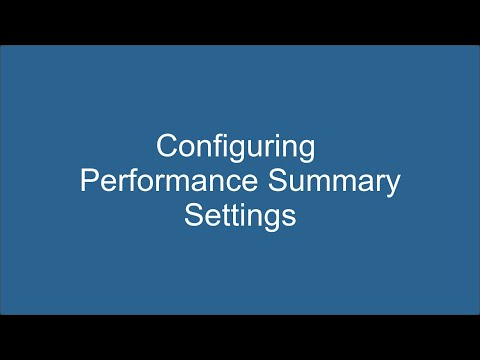 Configure Performance Summary Settings