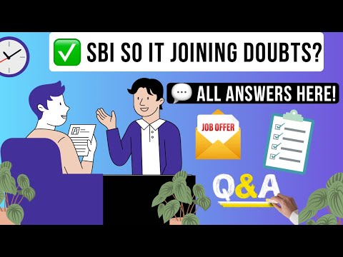SBI SO IT Offer Letter & Joining Doubts Answered! | Complete Guide