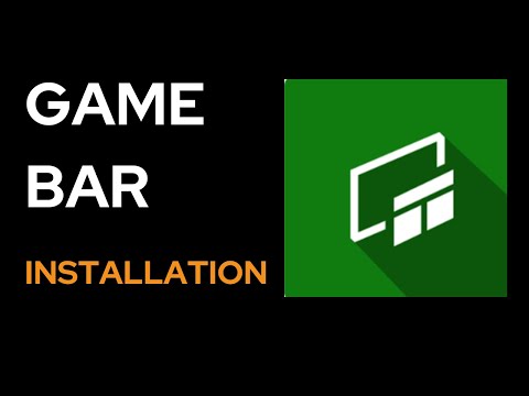 How to Install Xbox Game Bar on Windows