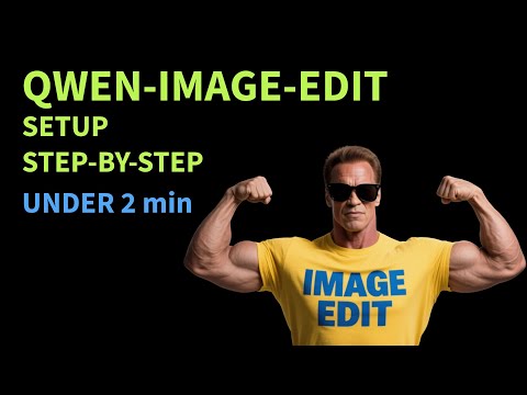 Qwen-Image-Edit: Step-by-Step Tutorial in under 2 min