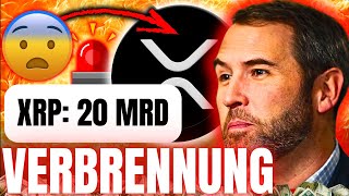 🛑That would be INSANE! Ripple would then burn through 20 billion XRP!