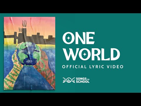 One World | Lyric Video | Songs For School. #harvest #climatechange #climate #creation #world