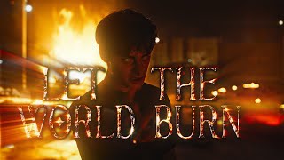 WILL BYERS - LET THE WORLD BURN 🥀❤️‍🔥 [Edit/AMV]! 4K 60FPS