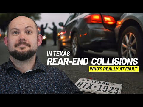 Rear End Collisions in Texas - Who’s Really at Fault???