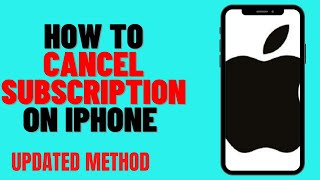 HOW TO CANCEL SUBSCRIPTION ON IPHONE