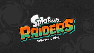 スプラトゥーン星人によるレイダースいきます【スプラトゥーンレイダース】