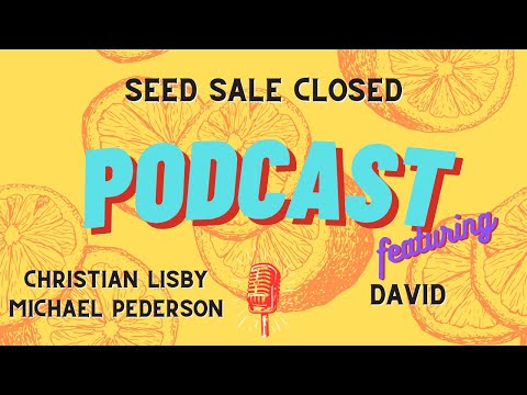 Seed Sale Update and Q&A with Lemono