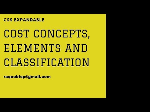 Cost Concepts, Elements and Classification #css_accounting