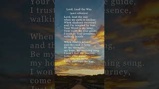 Lord Lead the Way | Quiet Reflection
