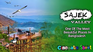 মেঘের রাজ্য সাজেক ভ্যালি || Most Beautiful Places In Bangladesh || Sajek Valley || Cinematic Shoot