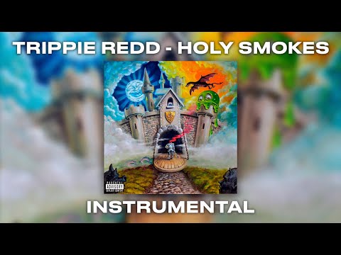 Trippie Redd - Holy Smokes Instrumental (ft. Lil Uzi Vert)