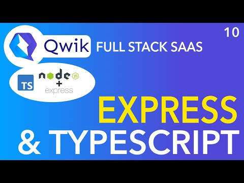 Qwik JS Full Stack App | Node Express with Typescript Backend Server | Part 10