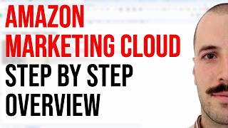 Amazon Marketing Cloud Step by Step Overview and Tutorial