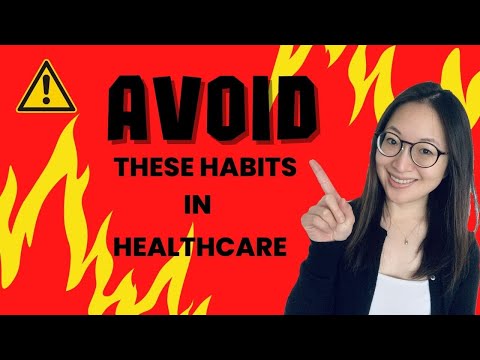 Dangerous habits to BREAK in healthcare