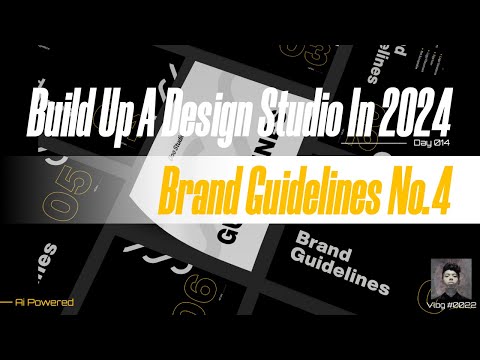 Building up my design studio | brand guidelines | day 014