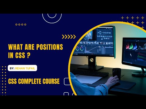 What are Positions in CSS | Positions in CSS