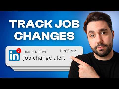 How to Track Job Changes Using LinkedIn in 2025