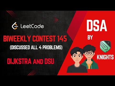 Leetcode Contest Solutions | Leetcode Biweekly 145 Solutions | Discussed All Problems
