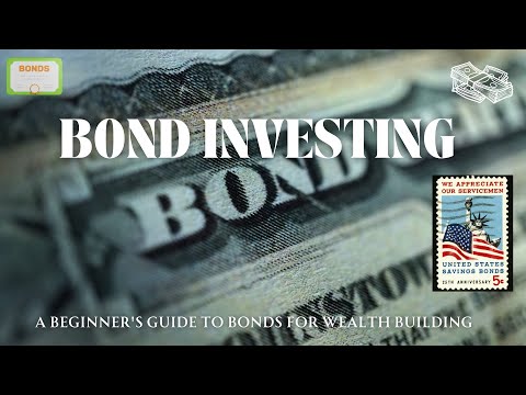 Bonds & Fixed Income: The Ultimate Guide to Investing in Bonds for Beginners
