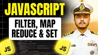 Map, Filter, Reduce, Set & Map in Javascript | Javascript Full Course #12