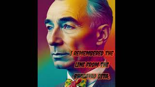 J. Robert Oppenheimer  ''I am become Death,” #legend #deepthinking #thinkoutsidethebox #oppenheimer