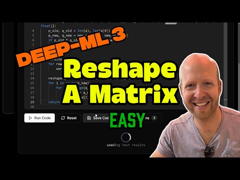 Deep-ML 3: Reshape A Matrix