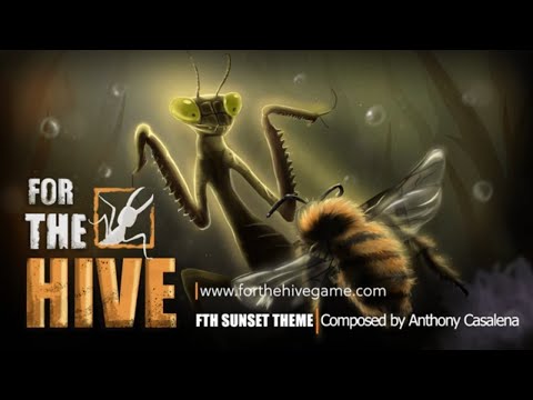 For The Hive Music : Sunset Theme - Composed by Anthony Casalena