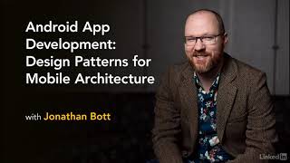 01 - Welcome - Design Patterns For Mobile Architecture - Android App Development