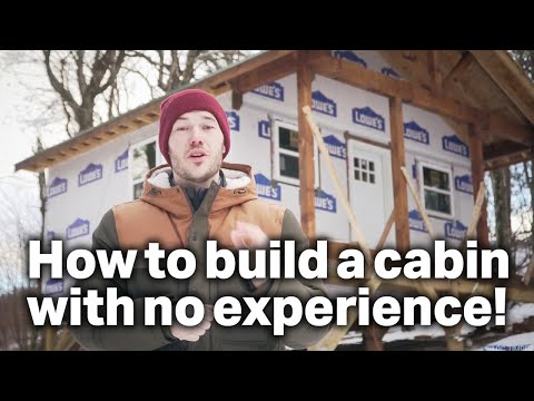 How to build a cabin with no experience! - The DIY Cabin Guy Ep. 2