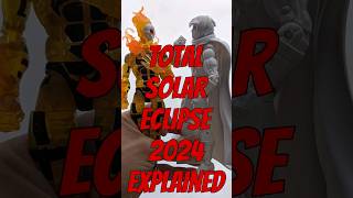 Total Solar Eclipse 2024 Explained Using Science! #Eclipse #TotalEclipse #SolarEclipse #Eclipse2024