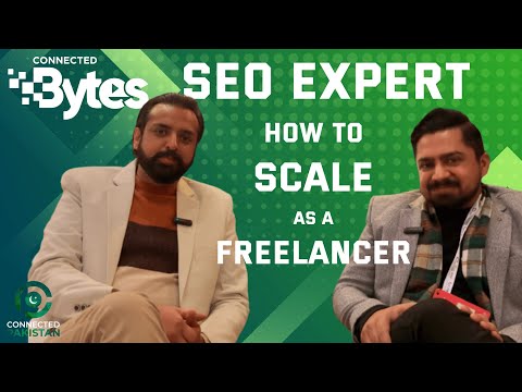 How to Scale your Business as a Freelancer - Umair Mansha SEO Expert - Connected Bytes