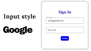 Input animation with html and css |Style Google