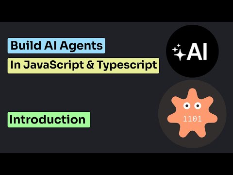 Building AI Agents in TypeScript - Introduction
