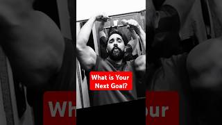 Next Goal 👈🏻.. #trending #ytshortsindia #motivation #fitnessmotivation @sahilsharmafitness0105