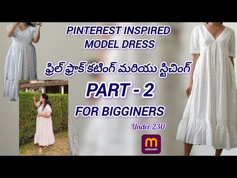 frill frock cutting and stitching in easy method PART - 2 #inspiredbypinterest #model #frillfrock