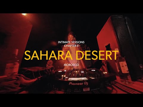 Karlo's Intimate Sessions Chapter 2 - Sahara Desert DJ Set