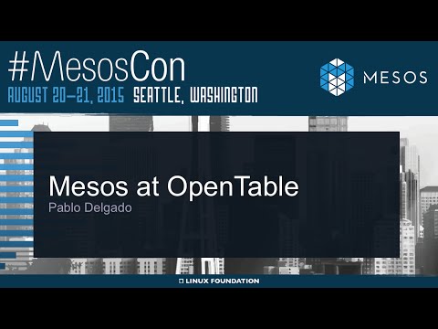 Mesos at OpenTable