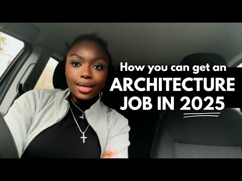 How to Get Your First Part 1 Architectural Assistant Job