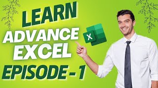 Basics Of Excel | Complete Course for Business & Data Analytics | Episode- 1 #excel #dataanalytics
