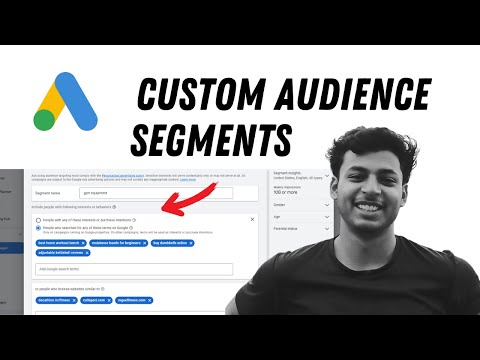 Custom Audience Segments in Google Ads (2025) | How to Create & Use Custom Segments Effectively