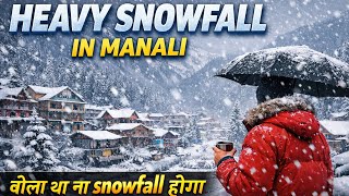 Heavy Snowfall in Manali | Manali weather today | Solang valley | Mall road | Manali today