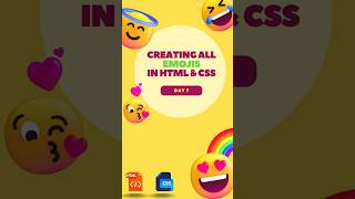 Day 7 - Building the 🤣 Emoji in HTML & CSS! 😆 #htmlcssjs #emoji #javascriptgamedevelopment