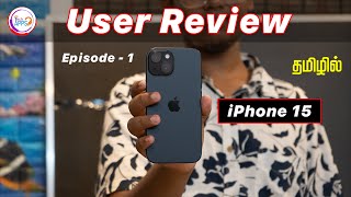 iPhone 15 User Review 🙄🙄🙄 in Tamil #UserReview @TechApps Tamil